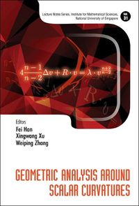 Cover image for Geometric Analysis Around Scalar Curvatures