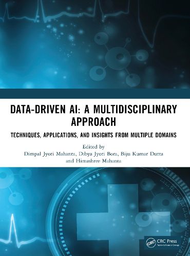 Cover image for Data-Driven AI: A Multidisciplinary Approach