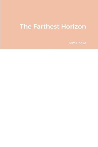 Cover image for The Farthest Horizon