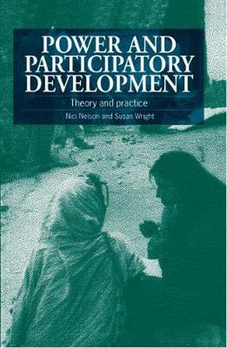 Cover image for Power and Participatory Development: Theory and Practice
