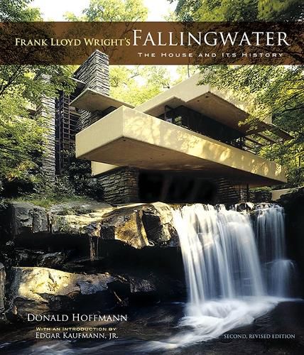 Cover image for Frank Lloyd Wright's Fallingwater: The House and Its History