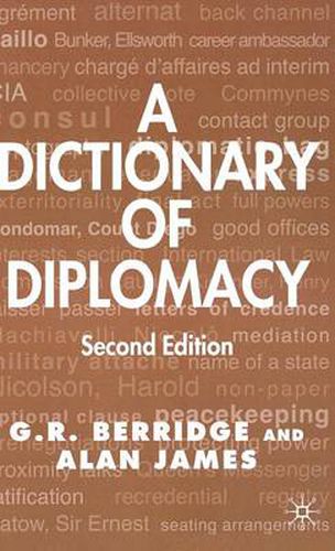 Cover image for A Dictionary of Diplomacy