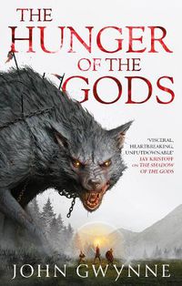 Cover image for The Hunger of the Gods: Book Two of the Bloodsworn Saga