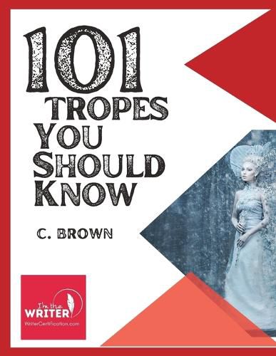 Cover image for 101 Fictional Tropes You Should Know