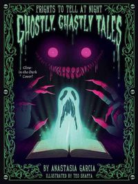 Cover image for Ghostly, Ghastly Tales