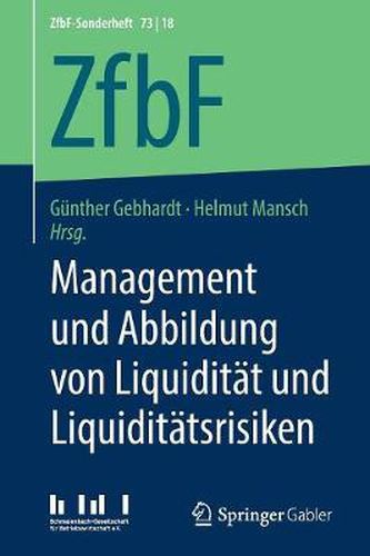 Cover image for Management Und Abbildung Von Liquiditat Und Liquiditatsrisiken