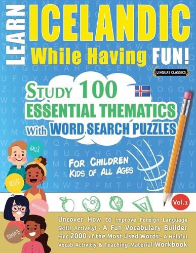 Cover image for Learn Icelandic While Having Fun! - For Children