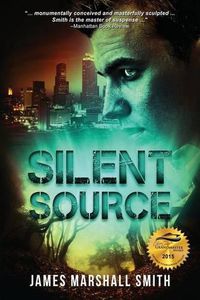 Cover image for Silent Source: A Medical Thriller