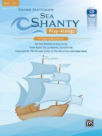 Cover image for Sea Shanty Play-Alongs for Soprano Recorder