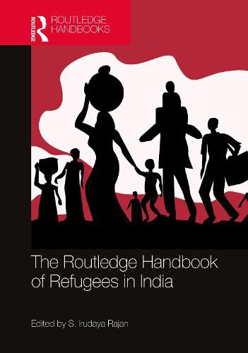 Cover image for The Routledge Handbook of Refugees in India