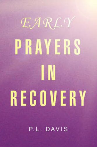 Cover image for Early Prayers in Recovery