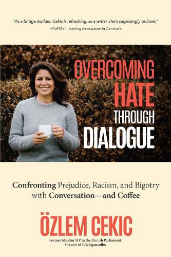 Cover image for Overcoming Hate Through Dialogue