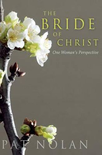 Cover image for The Bride of Christ: One Woman's Perspective