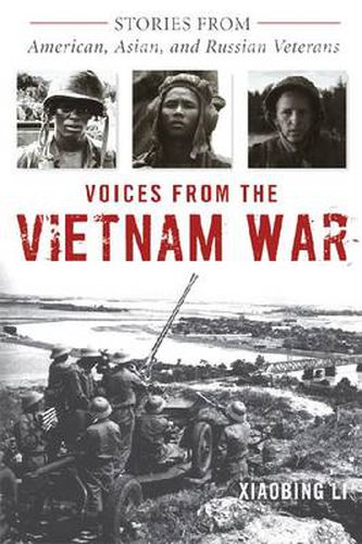 Cover image for Voices from the Vietnam War: Stories from American, Asian, and Russian Veterans