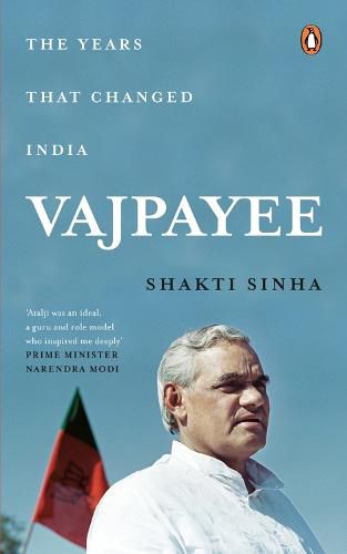 Cover image for Vajpayee: The Years That Changed India