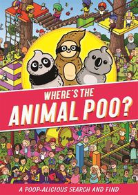 Cover image for Where's the Animal Poo? A Search and Find