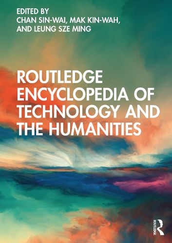 Cover image for Routledge Encyclopedia of Technology and the Humanities