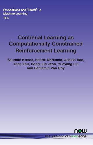 Cover image for Continual Learning as Computationally Constrained Reinforcement Learning