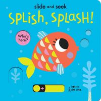 Cover image for Splish, Splash!