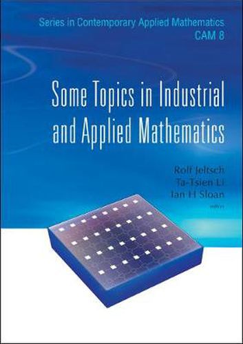 Some Topics In Industrial And Applied Mathematics