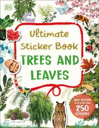 Cover image for Ultimate Sticker Book Trees and Leaves