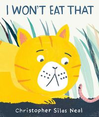 Cover image for I Won't Eat That