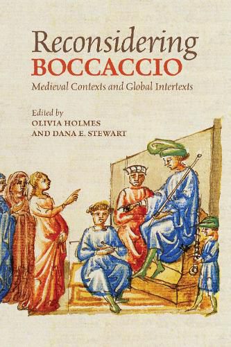 Cover image for Reconsidering Boccaccio: Medieval Contexts and Global Intertexts