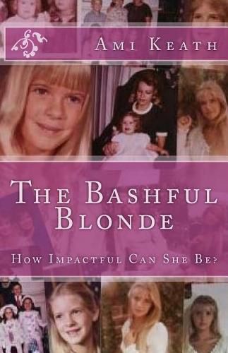 Cover image for The Bashful Blonde: How Impactful Can She Be?