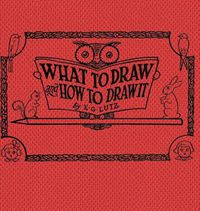 Cover image for What to draw and how to draw it