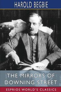 Cover image for The Mirrors of Downing Street (Esprios Classics)