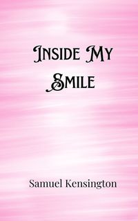 Cover image for Inside My Smile