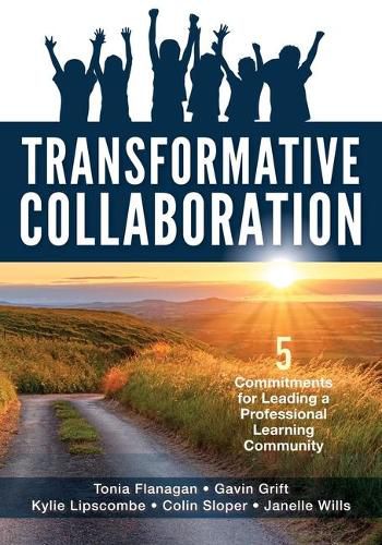 Cover image for Transformative Collaboration: Five Commitments for Leading a Professional Learning Community
