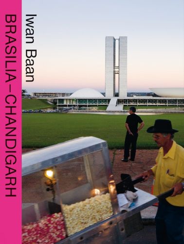 Cover image for BRASILIA - CHANDIGARH