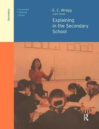 Cover image for Explaining in the Secondary School