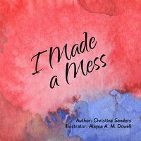 Cover image for I Made a Mess