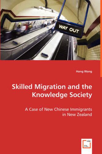 Cover image for Skilled Migration and the Knowledge Society