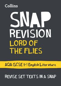 Cover image for Lord of the Flies: AQA GCSE 9-1 English Literature Text Guide: Ideal for Home Learning, 2022 and 2023 Exams