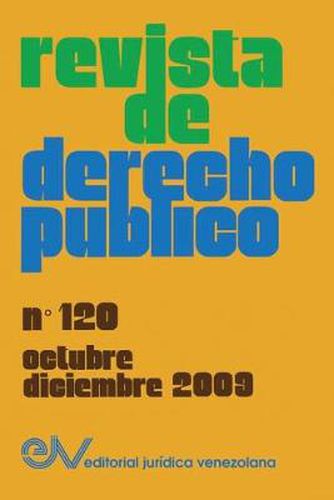 Cover image for REVISTA DE DERECHO PUBLICO (Venezuela), No. 120, octubre-diciembre 2009