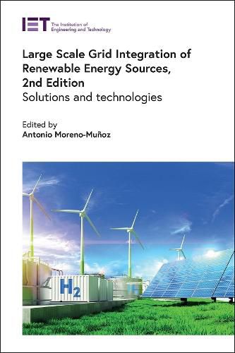 Cover image for Large Scale Grid Integration of Renewable Energy Sources