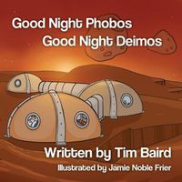 Cover image for Good Night Phobos, Good Night Deimos