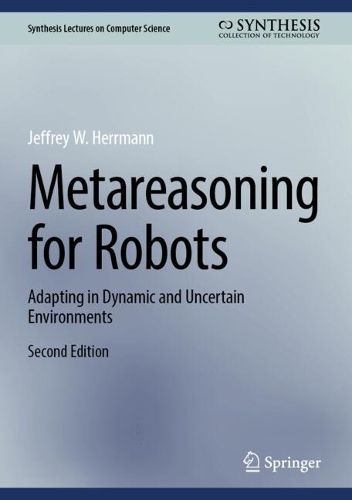 Cover image for Metareasoning for Robots