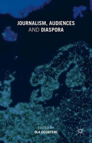 Cover image for Journalism, Audiences and Diaspora