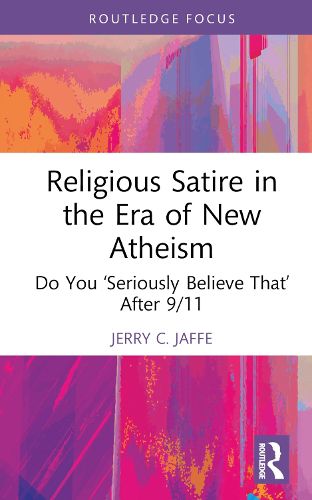 Cover image for Religious Satire in the Era of New Atheism
