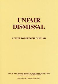 Cover image for Unfair Dismissal: A Guide to the Relevant Case Law