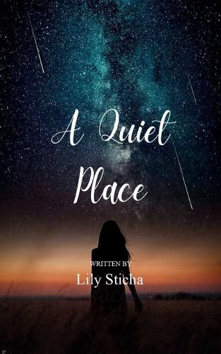 Cover image for A Quiet Place A collection of poems about finding peace and quiet in a crazy world