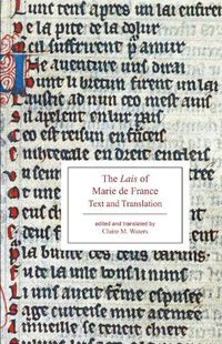 Cover image for The Lais of Marie de France: Text and Translation