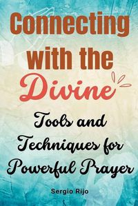 Cover image for Connecting with the Divine