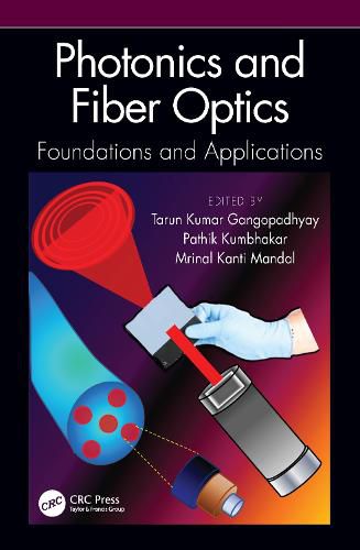 Cover image for Photonics and Fiber Optics: Foundations and Applications