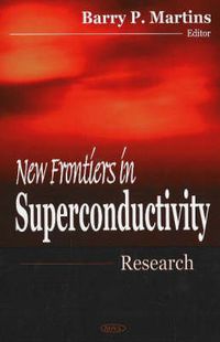 Cover image for New Frontiers in Superconductivity Research