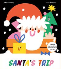 Cover image for Santa's Trip: The Fold-Out Book That Takes You On A Journey